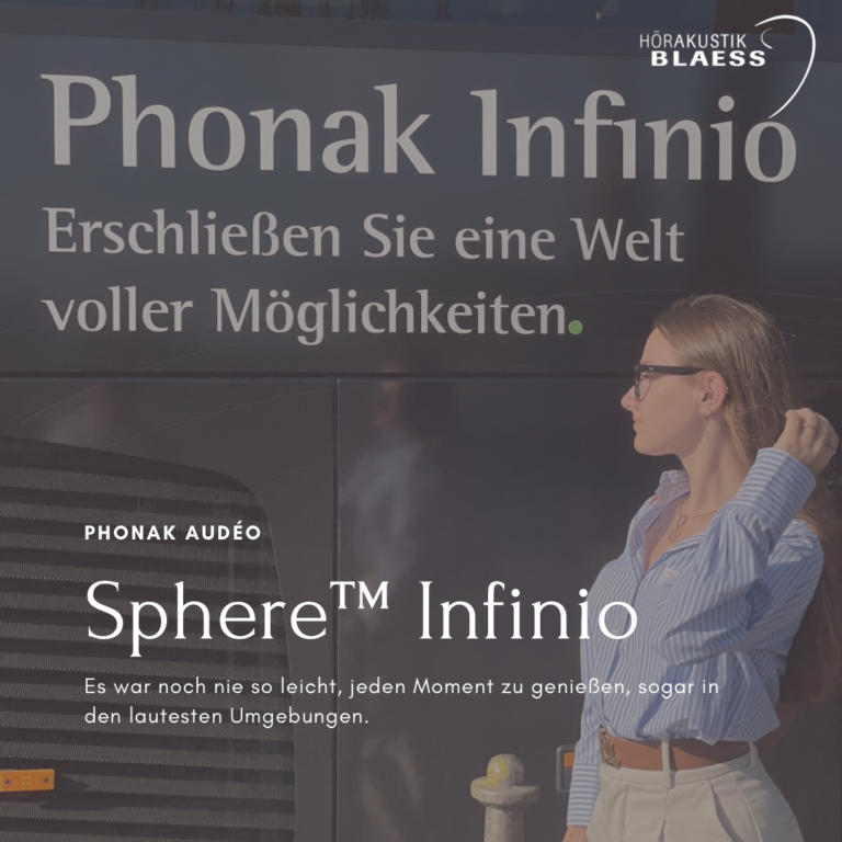 Phonak Audéo Sphere™ Infinio Es war noch nie so leicht, jeden Moment zu genießen, sogar in den lautesten Umgebungen.